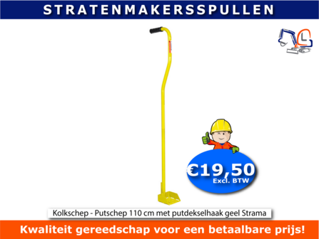 Kolkschep - Putschep 110 cm met putdekselhaak geel Strama